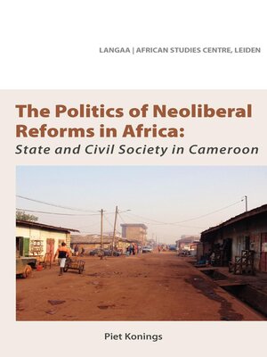 cover image of The Politics of Neoliberal Reforms in Africa